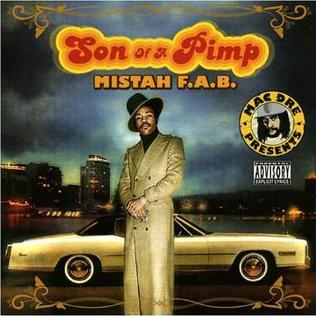 <i>Son of a Pimp</i> 2005 studio album by Mistah F.A.B.