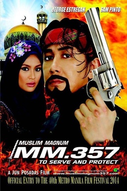 <i>Muslim Magnum .357: To Serve and Protect</i> 2014 Filipino film