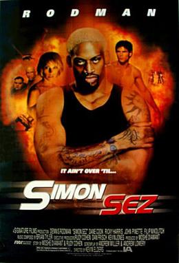 <i>Simon Sez</i> 1999 American action film starring Dennis Rodman