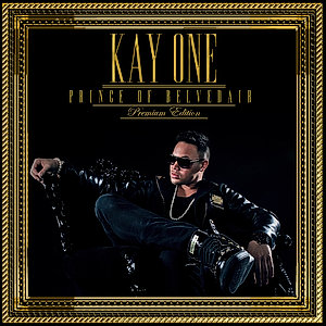 <i>Prince of Belvedair</i> 2012 studio album by Kay One