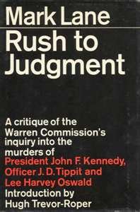 <i>Rush to Judgment</i> 1966 book by American lawyer Mark Lane