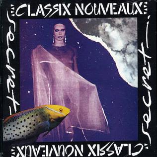 <i>Secret</i> (Classix Nouveaux album) 1983 studio album by Classix Nouveaux