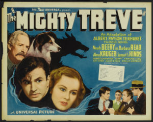 <i>The Mighty Treve</i> Film directed by Lewis D. Collins