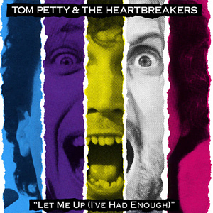 <i>Let Me Up (Ive Had Enough)</i> 1987 studio album by Tom Petty and the Heartbreakers