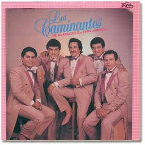 <i>De Guanajuato...Para America!</i> 1986 studio album by Los Caminantes