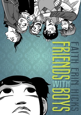 <i>Friends with Boys</i> 2012 graphic novel by Faith Erin Hicks