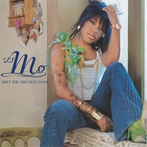 <i>Meet the Girl Next Door</i> 2003 studio album by Lil Mo