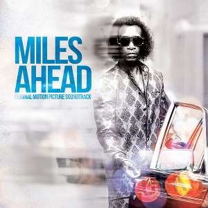 <i>Miles Ahead</i> (soundtrack) 2016 soundtrack album by various artists