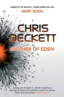<i>Mother of Eden</i> 2015 novel by Chris Beckett