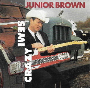 <i>Semi Crazy</i> 1996 studio album by Junior Brown
