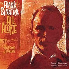 <i>All Alone</i> (Frank Sinatra album) 1962 studio album by Frank Sinatra