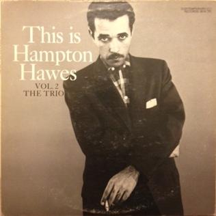 <i>This Is Hampton Hawes</i> 1956 studio album by Hampton Hawes Trio