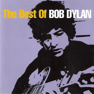 <i>The Best of Bob Dylan</i> (1997 album) 1997 greatest hits album by Bob Dylan