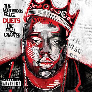 <i>Duets: The Final Chapter</i> 2005 remix album by The Notorious B.I.G.