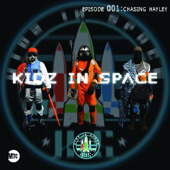 <i>Episode 001: Chasing Hayley</i> 2009 EP by Kidz in Space