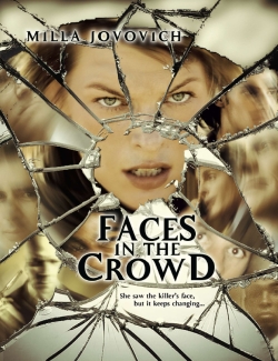 <i>Faces in the Crowd</i> (film) 2011 American film