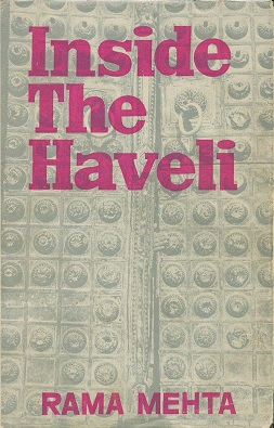 <i>Inside the Haveli</i> Novel by Rama Mehta