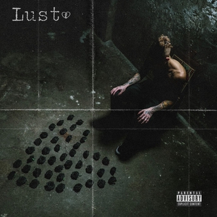 <span class="mw-page-title-main">Lust (Lil Skies song)</span> 2017 single by Lil Skies