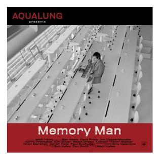 <i>Memory Man</i> (album) 2007 studio album by Aqualung