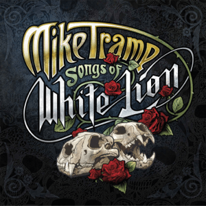 <i>Songs of White Lion</i> 2023 studio albums of re-recorded songs by Mike Tramp