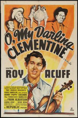 <i>O, My Darling Clementine</i> 1943 film by Frank McDonald