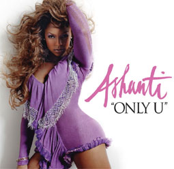 Only U 2004 single by Ashanti