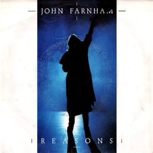 <span class="mw-page-title-main">Reasons (John Farnham song)</span> 1987 single by John Farnham