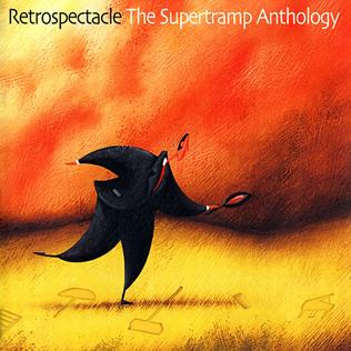 <i>Retrospectacle – The Supertramp Anthology</i> 2005 compilation album by Supertramp