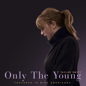 Only The Young Taylor Swift Song Wikipedia