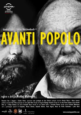 <i>Avanti Popolo</i> (2012 film) 2012 film directed by Michael Wahrmann