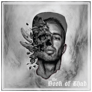 <i>The Book of Chad</i> 2016 studio album by Chad