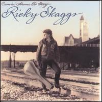 <i>Comin Home to Stay</i> album by Ricky Skaggs