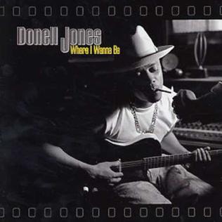 Where I Wanna Be Donell Jones Album Wikipedia