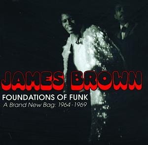 <i>Foundations of Funk – A Brand New Bag: 1964–1969</i> 1996 compilation album by James Brown