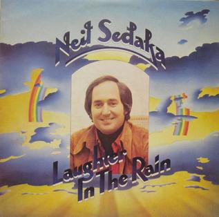 <i>Laughter in the Rain</i> (1974 Neil Sedaka album) album by Neil Sedaka