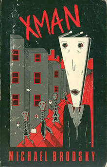 Michael Brodsky, Xman, cover.jpg