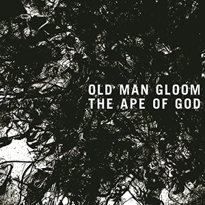 <i>The Ape of God / The Ape of God</i> 2014 studio album by Old Man Gloom