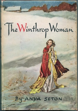 <i>The Winthrop Woman</i> 1958 novel by Anya Seton