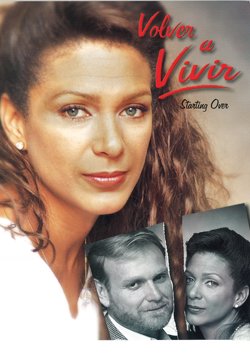 <i>Volver a vivir</i> (TV series) Venezuelan TV series or program