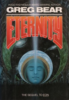 <i>Eternity</i> (novel) 1988 novel by Greg Bear