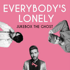 <span class="mw-page-title-main">Everybody's Lonely</span> 2018 single by Jukebox the Ghost