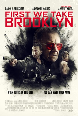 <i>First We Take Brooklyn</i> 2018 American crime thriller film