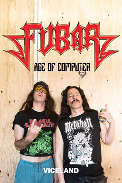 <i>Fubar Age of Computer</i> Canadian mockumentary television series