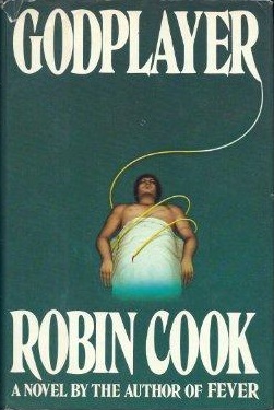 <i>Godplayer</i> Novel by Robin Cook