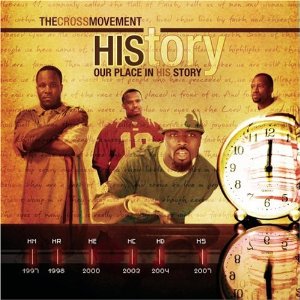 <i>HIStory: Our Place in His Story</i> 2007 studio album by The Cross Movement