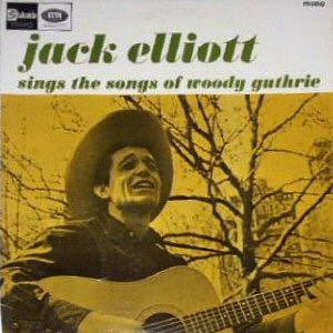 <i>Jack Elliott Sings the Songs of Woody Guthrie</i> album by Ramblin Jack Elliott