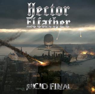 <i>El Juicio Final</i> 2008 studio album by Hector "El Father"