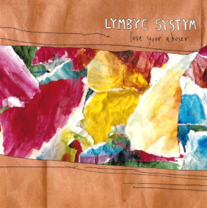 <i>Love Your Abuser</i> 2007 studio album by Lymbyc Systym