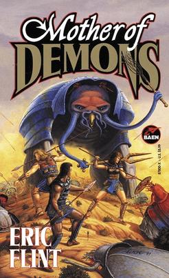 <i>Mother of Demons</i> 1997 sci-fi novel by Eric Flint