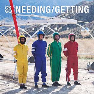 Needing/Getting 2012 song composed by Andy Ross, Damian Kulash performed by OK Go